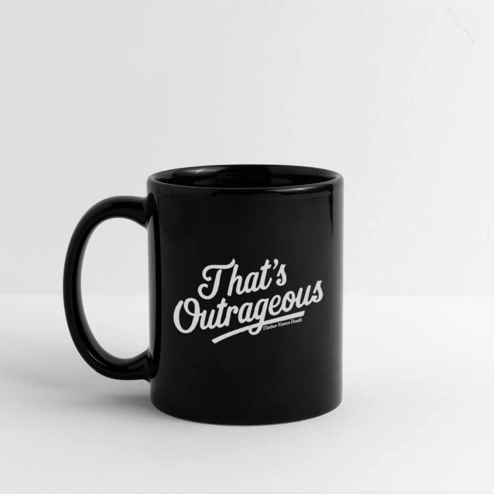 Outrageous Mug - black